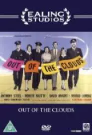 Out of the Clouds - постер