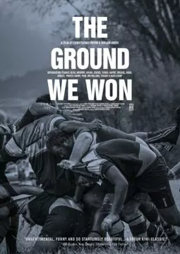 The Ground We Won - постер