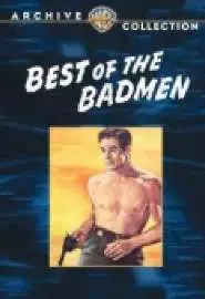 Best of the Badmen - постер