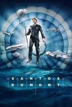 Santos Dumont - постер