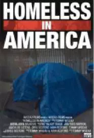 Homeless in America - постер