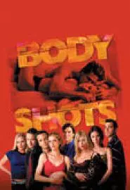 Body Shots - постер