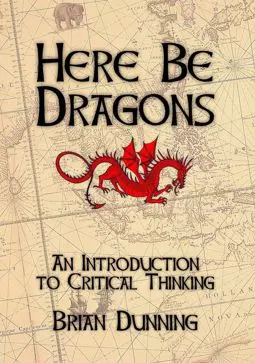 Здесь живут драконы: введение в критическое мышление - постер