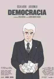 Democracia - постер