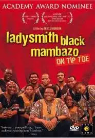 On Tiptoe: The Music of Ladysmith Black Mambazo - постер