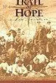 Trail of Hope: The Story of the Mormon Trail - постер