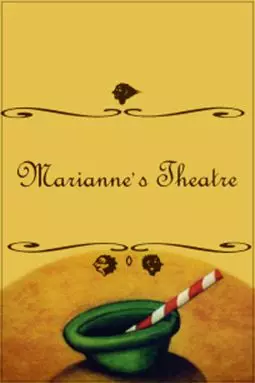 Le théâtre de Marianne - постер