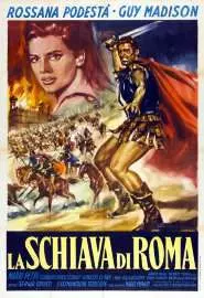 La schiava di Roma - постер