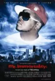 Mr Immortality: The Life and Times of Twista - постер