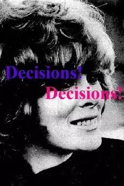 Decisions! Decisions! - постер