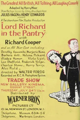 Lord Richard in the Pantry - постер