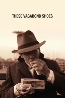 These Vagabond Shoes - постер