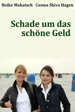 Schade um das schöne Geld - постер