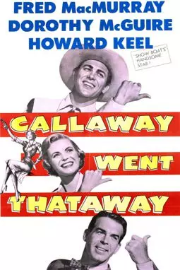 Callaway Went Thataway - постер
