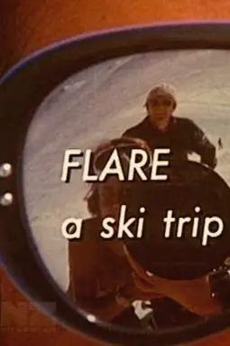 Flare: A Ski Trip - постер