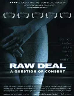 Raw Deal: A Question of Consent - постер