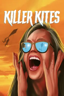 Killer Kites - постер