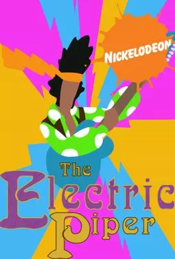 The Electric Piper - постер