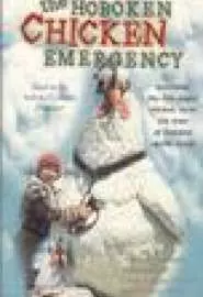 The Hoboken Chicken Emergency - постер