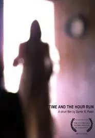 Time and the Hour Run - постер