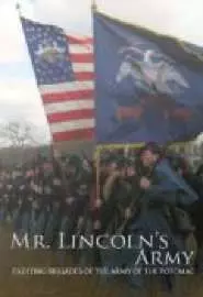 Mr Lincoln's Army: Fighting Brigades of the Army of the Potomac - постер