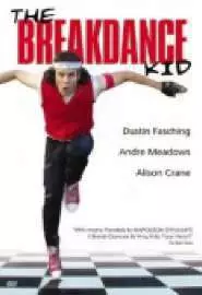 The Breakdance Kid - постер