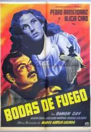 Bodas de fuego - постер