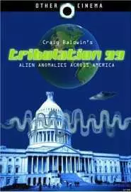Tribulation 99: Alien Anomalies Under America - постер