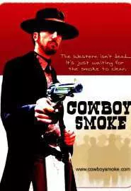 Cowboy Smoke - постер