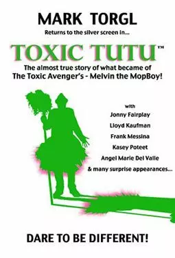 Toxic Tutu - постер