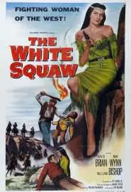 The White Squaw - постер