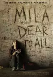 Mila Dear to All - постер
