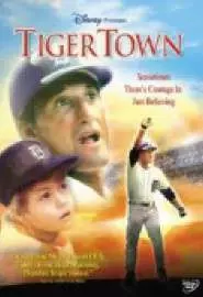 Tiger Town - постер