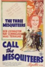 Call the Mesquiteers - постер