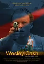 Wesley Cash - постер