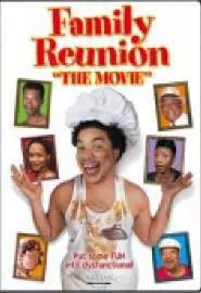 Family Reunion: The Movie - постер