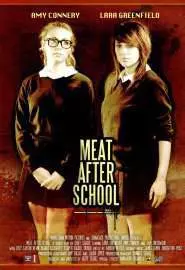 Мясо после школы - постер