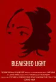 Blemished Light - постер