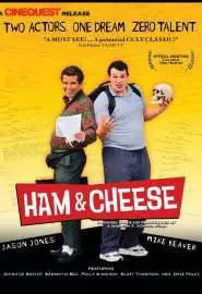 Ham & Cheese - постер