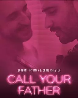 Call Your Father - постер