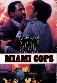 Miami Cops - постер