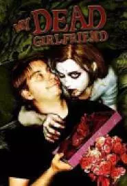 My Dead Girlfriend - постер