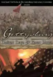 Gettysburg: Darkest Days & Finest Hours - постер