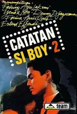 Catatan si boy 2 - постер