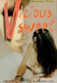 The Vicious Sweet - постер