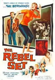 The Rebel Set - постер