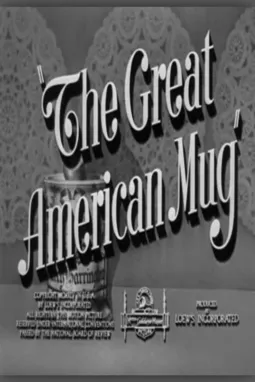 The Great American Mug - постер