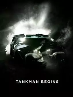 Tankman Begins - постер