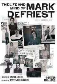 The Life and Mind of Mark DeFriest - постер