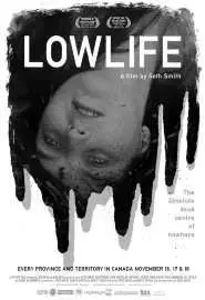 Lowlife - постер